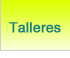 Talleres